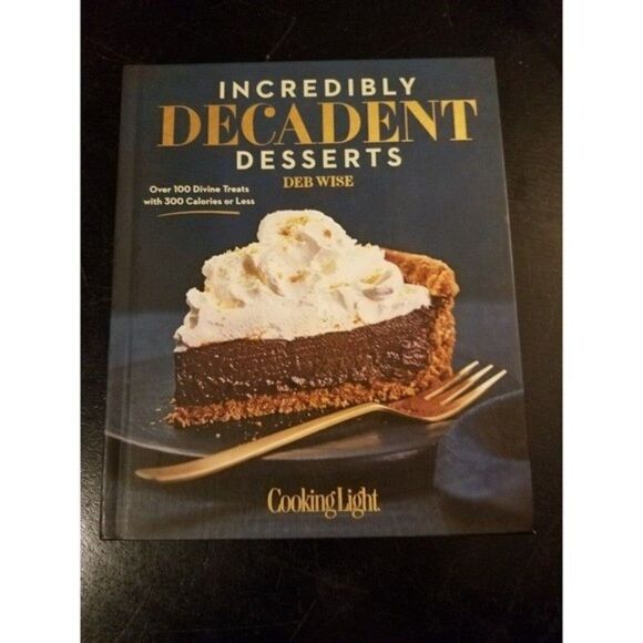 Incredibly Decadent Desserts Cookbook Book - Picture 1 of 8